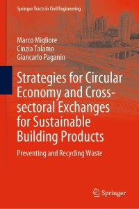 Imagen de portada: Strategies for Circular Economy and Cross-sectoral Exchanges for Sustainable Building Products 9783030303174