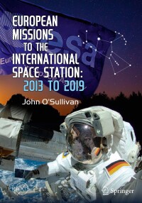Titelbild: European Missions to the International Space Station 2nd edition 9783030303259