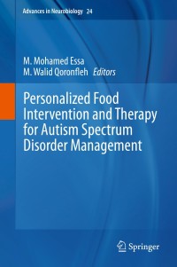 Imagen de portada: Personalized Food Intervention and Therapy for Autism Spectrum Disorder Management 1st edition 9783030304010