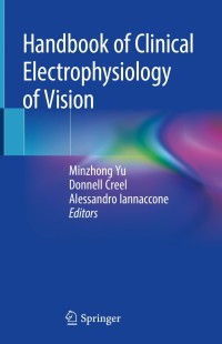 Cover image: Handbook of Clinical Electrophysiology of Vision 9783030304164