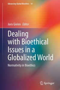 Cover image: Dealing with Bioethical Issues in a Globalized World 9783030304317