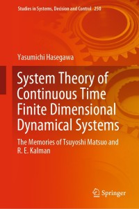 Cover image: System Theory of Continuous Time Finite Dimensional Dynamical Systems 9783030304799