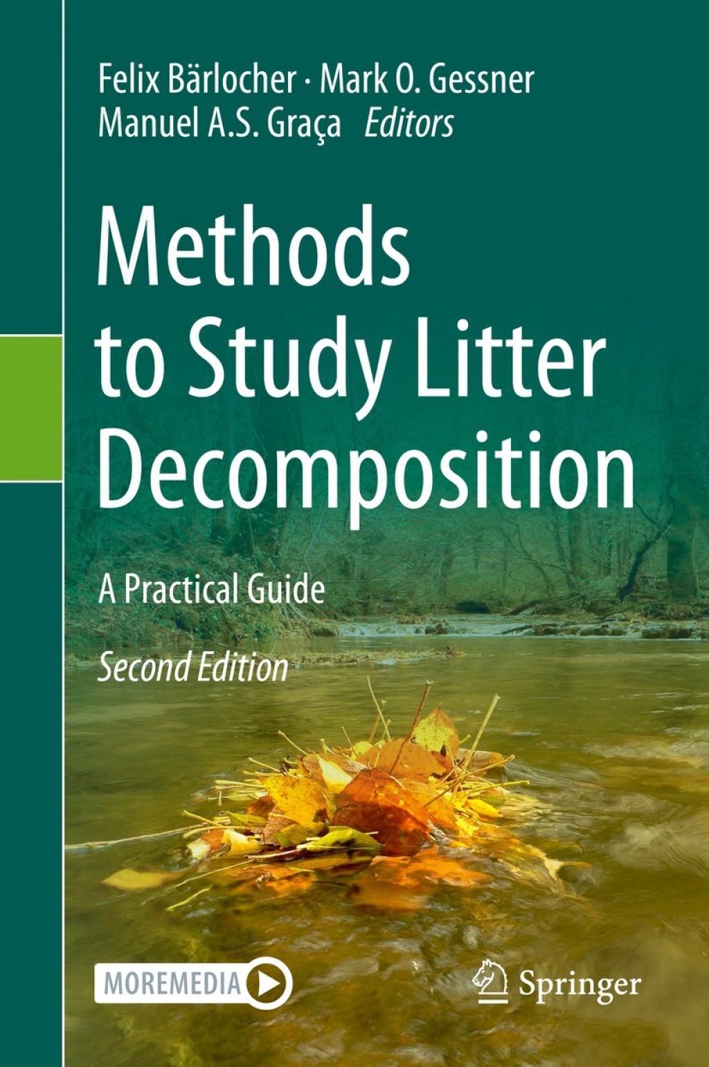 Methods to Study Litter Decomposition A Practical Guide 2nd Edition