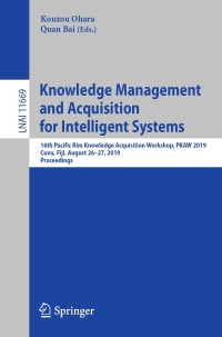 Imagen de portada: Knowledge Management and Acquisition for Intelligent Systems 9783030306380
