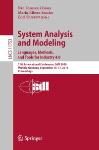 Imagen de portada: System Analysis and Modeling. Languages, Methods, and Tools for Industry 4.0 9783030306892