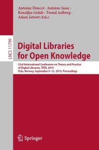 Cover image: Digital Libraries for Open Knowledge 9783030307592