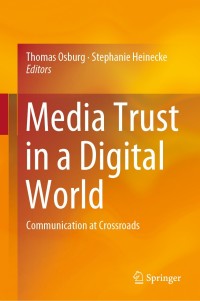 表紙画像: Media Trust in a Digital World 9783030307738