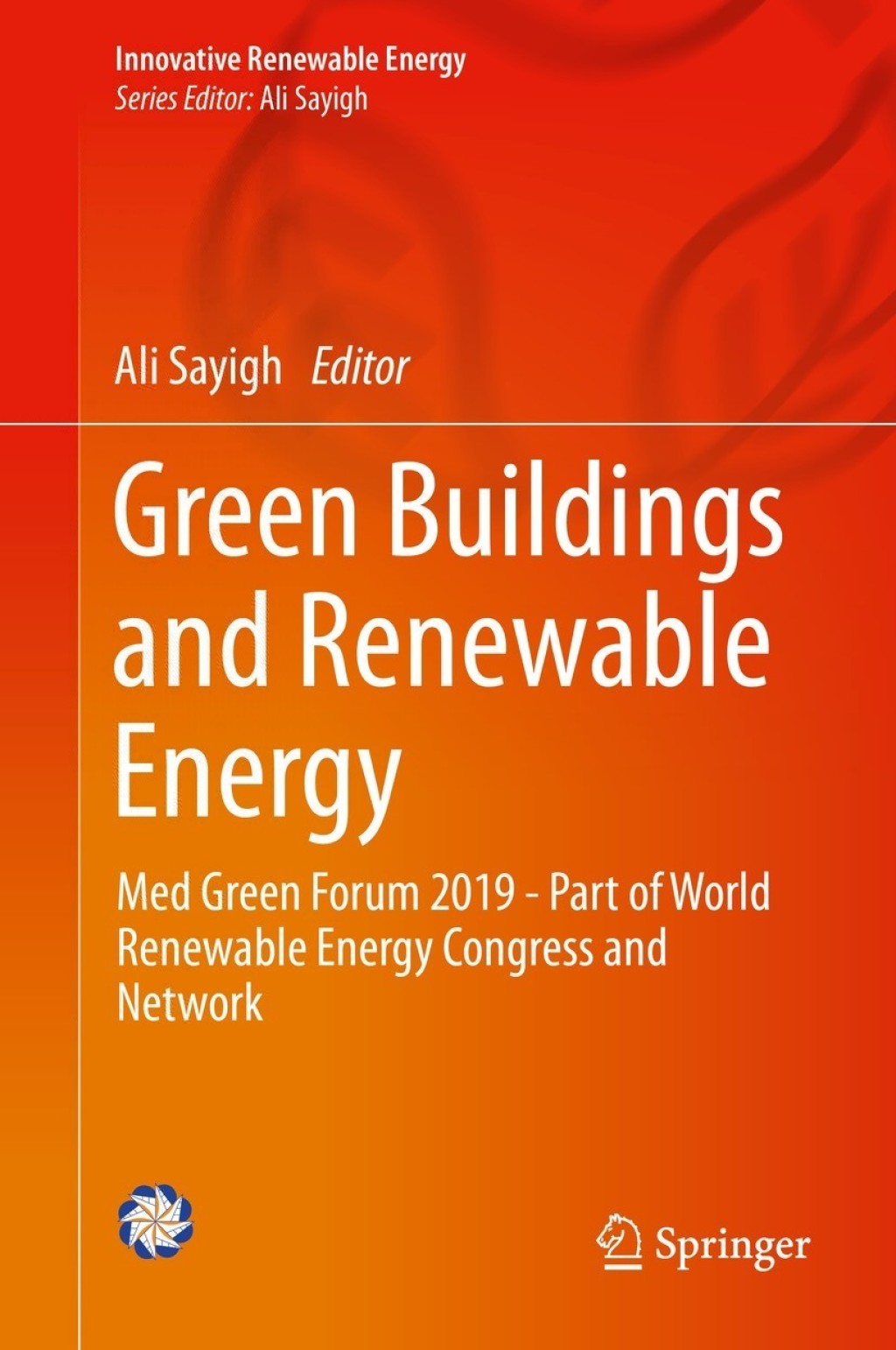 Green Buildings and Renewable Energy Med Green Forum 2019 – Part of World Renewable Energy Congress and Network