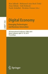 Cover image: Digital Economy. Emerging Technologies and Business Innovation 9783030308735