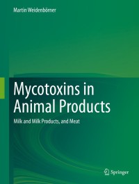 Cover image: Mycotoxins in Animal Products 9783030309183