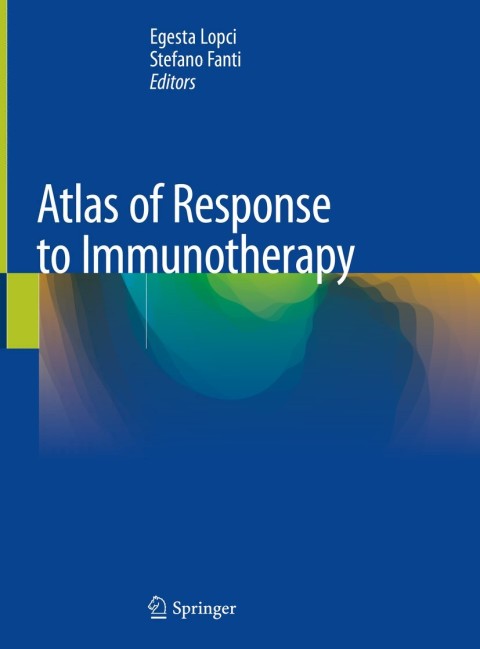 Atlas of Response to Immunotherapy - FULL INSTANT DOWNLOAD | PDF DOCX EPUB