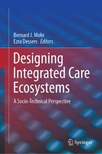 Omslagafbeelding: Designing Integrated Care Ecosystems 9783030311209