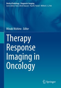 Cover image: Therapy Response Imaging in Oncology 9783030311704