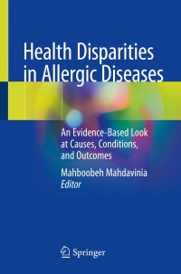 Imagen de portada: Health Disparities in Allergic Diseases 9783030312213
