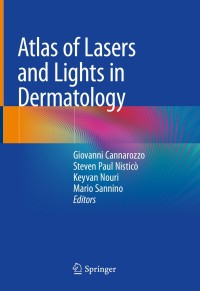 Titelbild: Atlas of Lasers and Lights in Dermatology 9783030312312