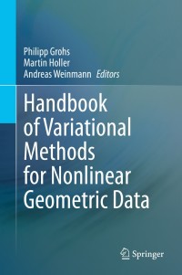 Cover image: Handbook of Variational Methods for Nonlinear Geometric Data 1st edition 9783030313500