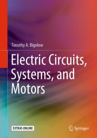 Imagen de portada: Electric Circuits, Systems, and Motors 9783030313548