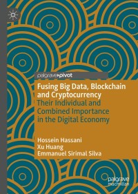 Omslagafbeelding: Fusing Big Data, Blockchain and Cryptocurrency 9783030313906