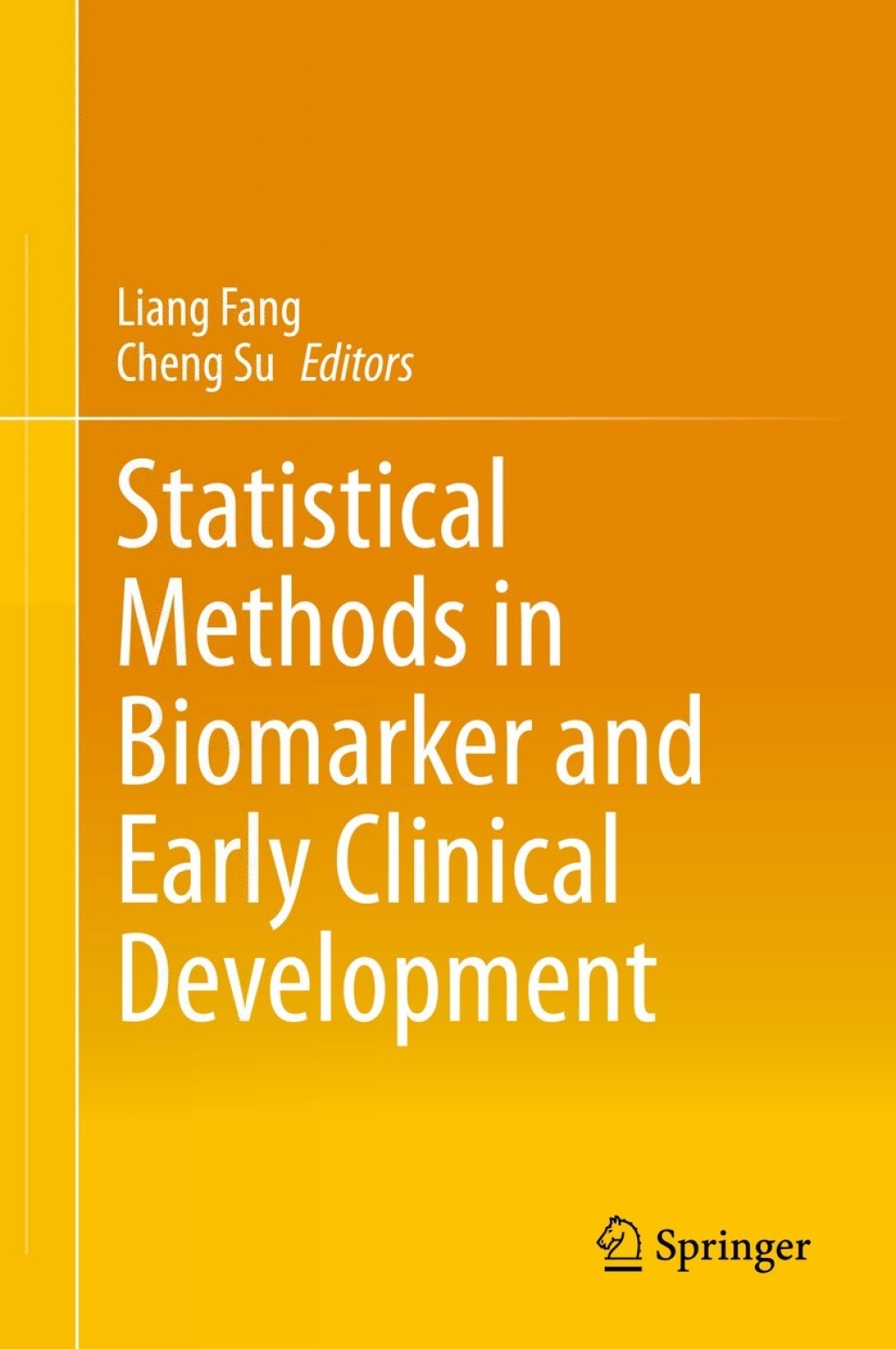 ISBN 9783030315023 product image for Statistical Methods in Biomarker and Early Clinical Development (eBook Rental) | upcitemdb.com
