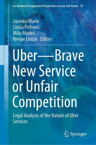 Imagen de portada: Uber—Brave New Service or Unfair Competition 9783030315344