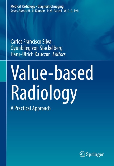 Value-based Radiology: A Practical Approach - FULL INSTANT DOWNLOAD | PDF DOCX EPUB