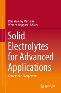 Cover image: Solid Electrolytes for Advanced Applications 9783030315801