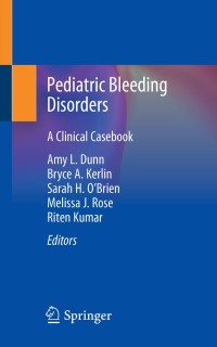 صورة الغلاف: Pediatric Bleeding Disorders 1st edition 9783030316600