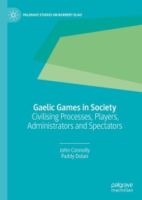 Cover image: Gaelic Games in Society 9783030316983