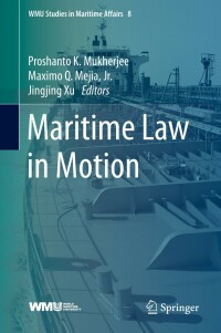 Imagen de portada: Maritime Law in Motion 9783030317485