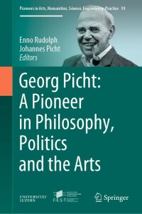 Cover image: Georg Picht: A Pioneer in Philosophy, Politics and the Arts 9783030317898