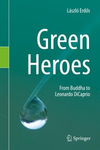 Cover image: Green Heroes 9783030318055