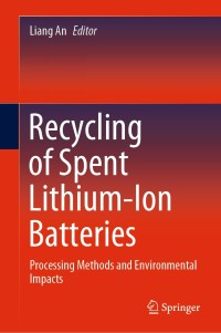 Imagen de portada: Recycling of Spent Lithium-Ion Batteries 9783030318338