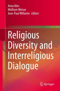 Cover image: Religious Diversity and Interreligious Dialogue 1st edition 9783030318550