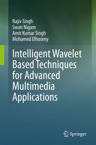 Immagine di copertina: Intelligent Wavelet Based Techniques for Advanced Multimedia Applications 9783030318727