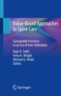 Titelbild: Value-Based Approaches to Spine Care 9783030319458