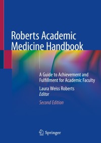 Immagine di copertina: Roberts Academic Medicine Handbook 2nd edition 9783030319564