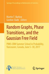 Cover image: Random Graphs, Phase Transitions, and the Gaussian Free Field 9783030320102