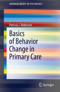 Titelbild: Basics of Behavior Change in Primary Care 9783030320492