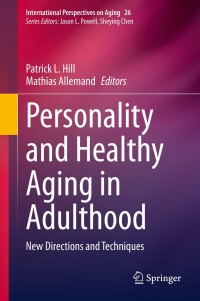Cover image: Personality and Healthy Aging in Adulthood 1st edition 9783030320522