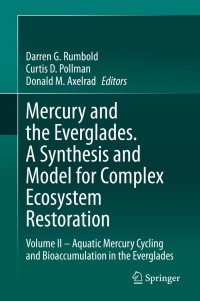 Imagen de portada: Mercury and the Everglades. A Synthesis and Model for Complex Ecosystem Restoration 9783030320560
