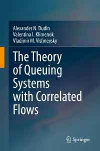 Immagine di copertina: The Theory of Queuing Systems with Correlated Flows 9783030320713