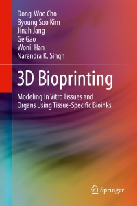 Imagen de portada: 3D Bioprinting 9783030322212