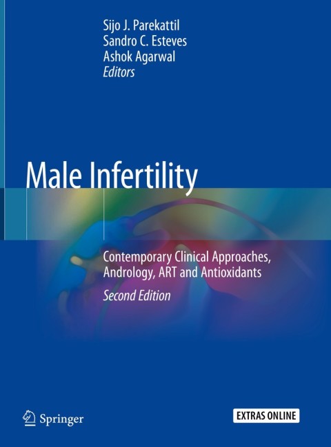 Male Infertility : Contemporary Clinical Approaches, Andrology, ART and Antioxidants, 2nd Edition - FULL INSTANT DOWNLOAD | PDF DOCX EPUB