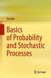 Imagen de portada: Basics of Probability and Stochastic Processes 9783030323226