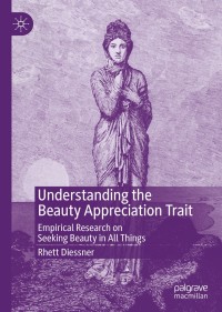 Titelbild: Understanding the Beauty Appreciation Trait 9783030323325