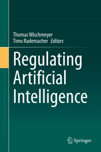 Titelbild: Regulating Artificial Intelligence 9783030323608