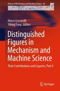 Cover image: Distinguished Figures in Mechanism and Machine Science 9783030323974