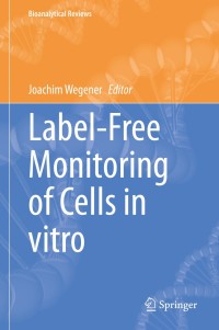 Cover image: Label-Free Monitoring of Cells in vitro 9783030324322