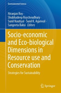 Immagine di copertina: Socio-economic and Eco-biological Dimensions in Resource use and Conservation 9783030324629