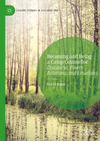Cover image: Becoming and Being a Camp Counsellor 9783030325008